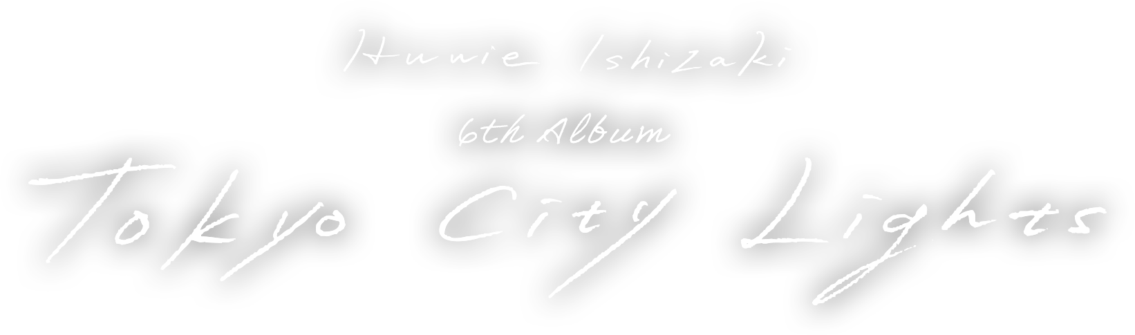 石崎ひゅーい 6th Album Tokyo City Lights